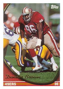 Dennis Brown San Francisco 49ers 1994 Topps NFL #231